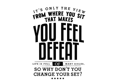 makes you feel defeat