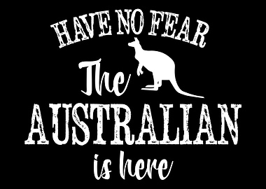 Australian is here
