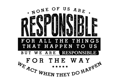 we are responsible