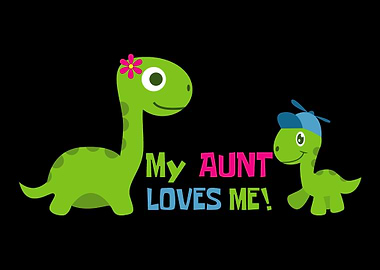 My Best Aunt Loves Me Pet