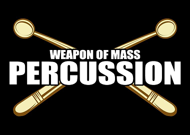 Weapons Of Mass Percussion