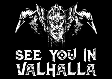 See You In Valhalla Viking