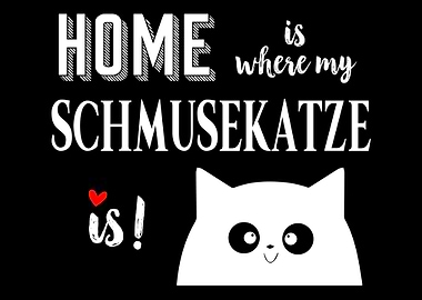 Home is where Schmusekatze