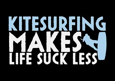 Kitesurfing Quote Kiting