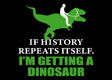 If History Will Repeat Its