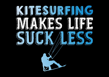 Kitesurfing Quote Kiting
