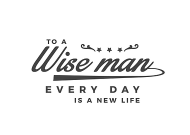 every day is a new life