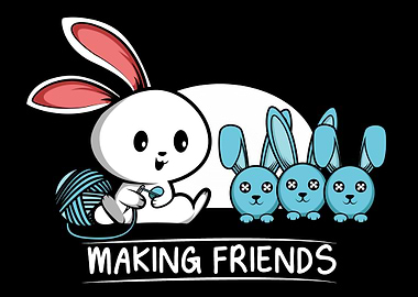 Making friends Antisocial