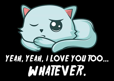 Yeah yeah I love you too