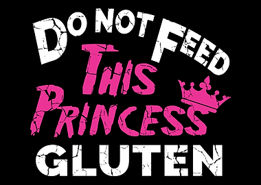 Do not feed this princess