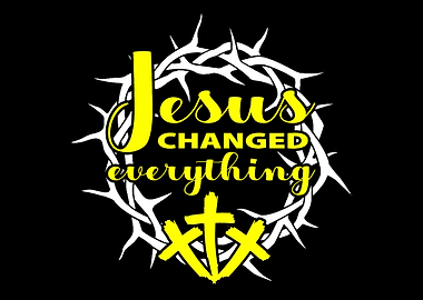Jesus changed everything P