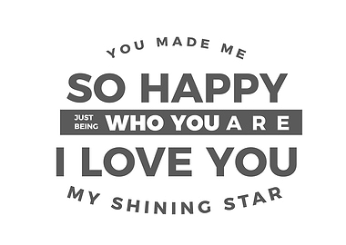 you made me so happy