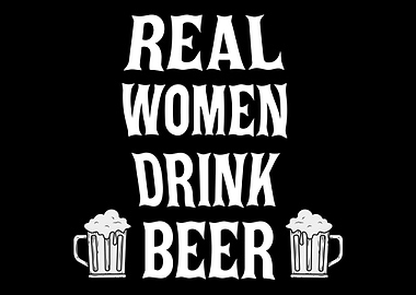 Real Women Drink Beer