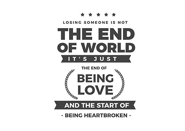 losing someone is not