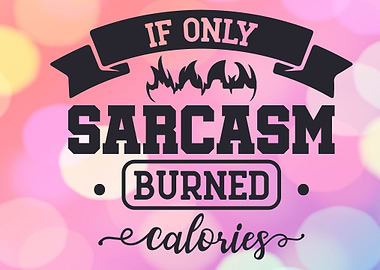 Sarcasm
