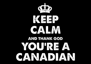 Keep Calm Canada