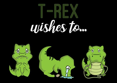TRex wishes to Trex Fa