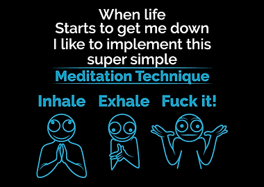 Meditation funny Motivated