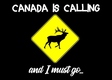Canada is calling
