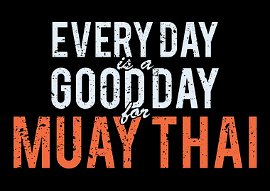 Proud Saying Muay Thai