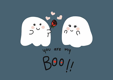 You are my boo ghost