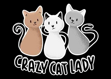 Crazy Cat Lady