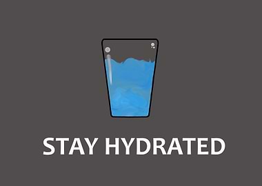 Stay Hydrated