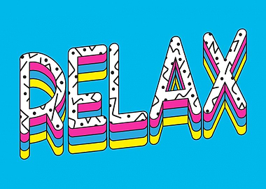 Just RELAX