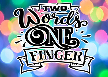 Two Words One Finger