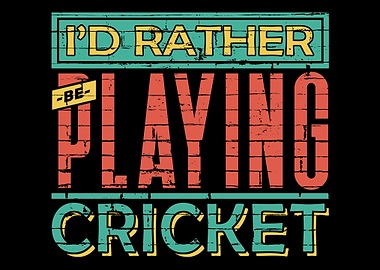 Retro Design Cricket