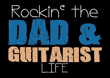 Guitarist Dad Quote