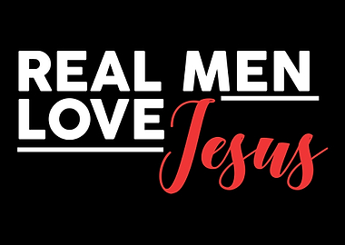 Real Men Love Jesus Typogr