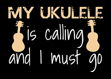 Ukulele Is Calling Guitar