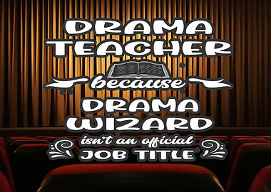 Drama Teacher