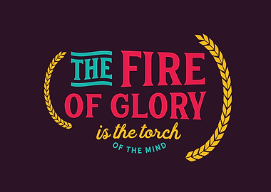 The fire of glory