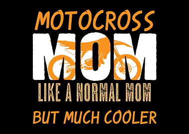 Motocross Mom Quote