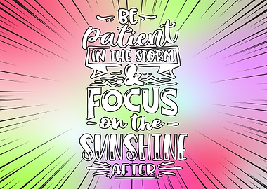 Be Patient In The Storm