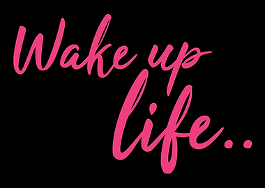 Just a reminder Wake up Li