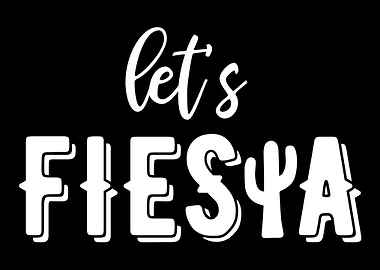 Lets Fiesta