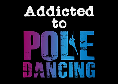 Addicted To Poledancing