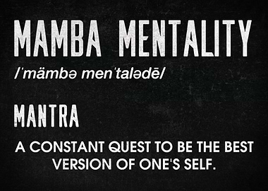 Mamba Mentality