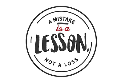 A mistake is a lesson
