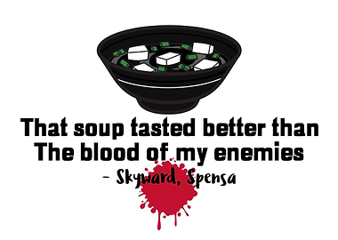 Soup Is Better Than Blood