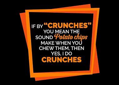 Crunches Chips Funny Food