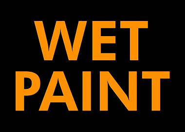 WET PAINT