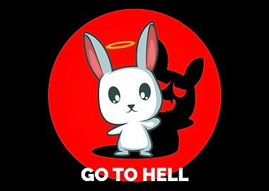 Go To Hell Funny Nature Lo