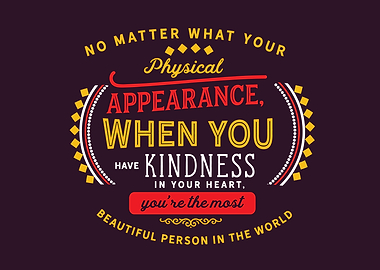 kindness in your heart