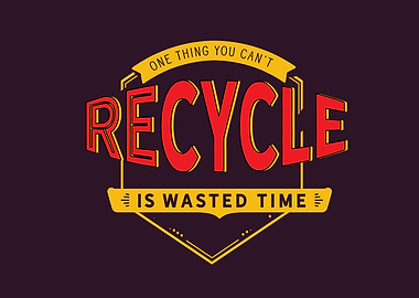 you cant recycle