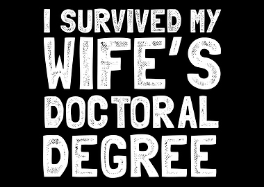 I survived my wifes docto
