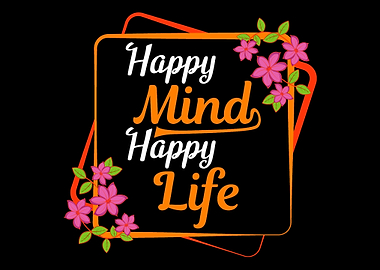 Happy Mind Happy Person Li